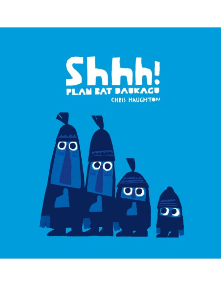 Shhh Plan bat daukagu