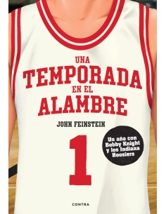 Una temporada en el alambre