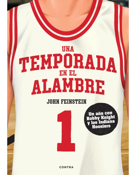 Una temporada en el alambre