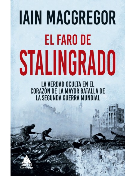 El faro de Stalingrado