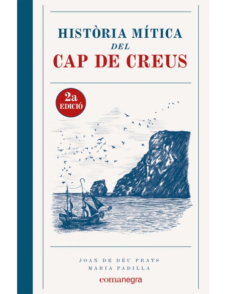 Historia Mitica del Cap de Creus 2a edicio