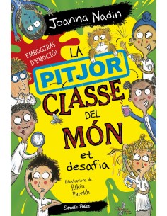La pitjor classe del mon et desafia