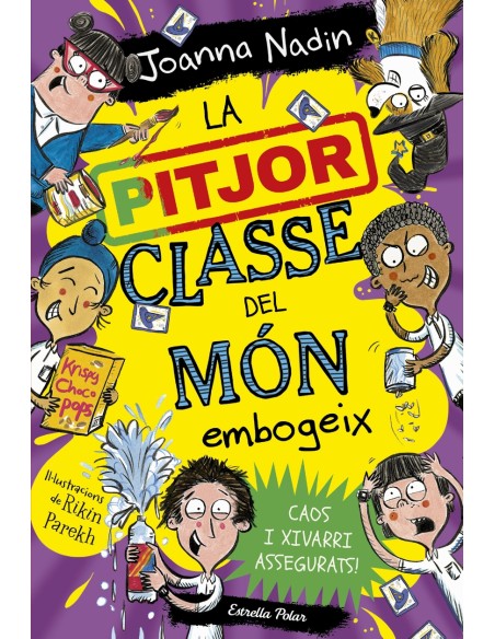 La pitjor classe del mon embogeix