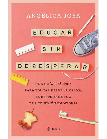 Educar sin desesperar