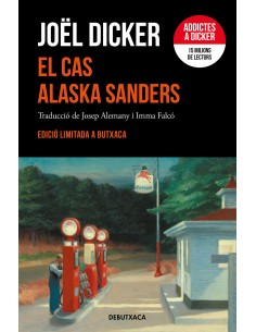 El cas Alaska Sanders edicio limitada
