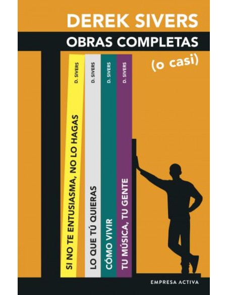 Derek Sivers Obras Completas o casi