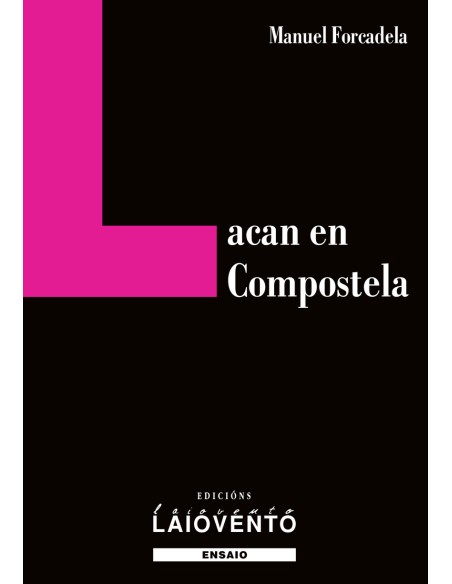 Lacan en Compostela