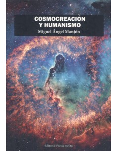 COSMOCREACION Y HUMANISMO
