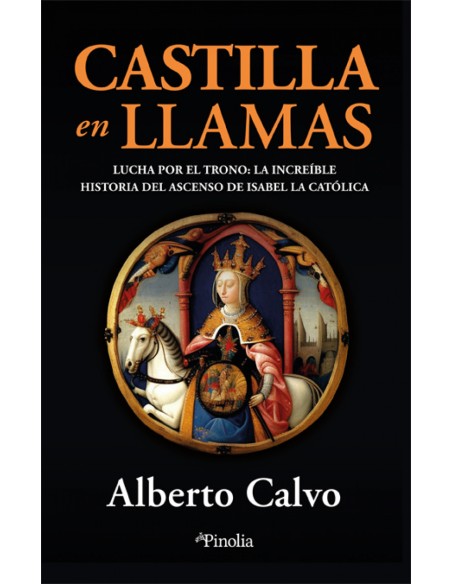 Castilla en llamas
