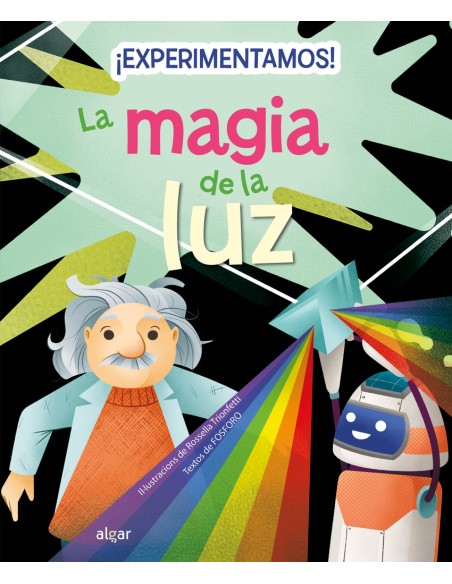 Experimentamos La magia de la luz