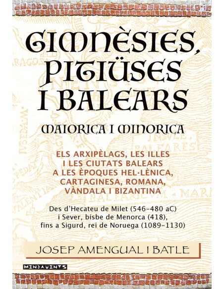 Gimnesies Pitiuses i Balears Maiorica i Minorica