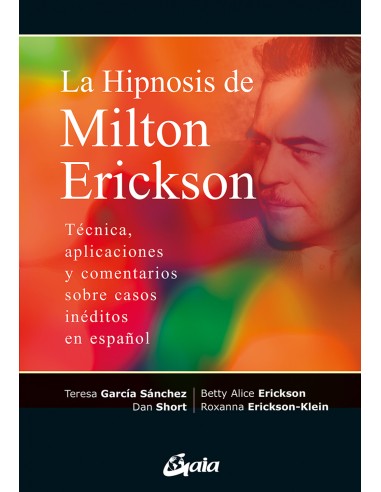 La hipnosis de Milton Erickson