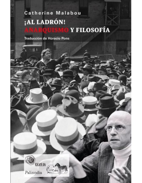 AL LADRON ANARQUISMO Y FILOSOFIA