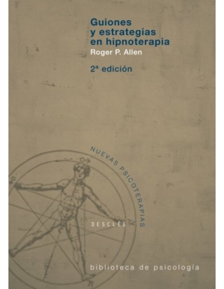 Guiones y estrategias en hipnoterapia