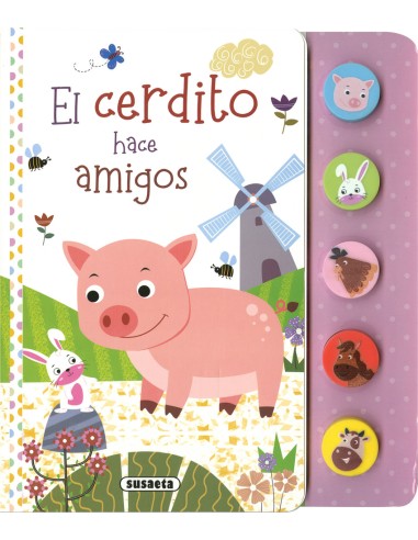 El cerdito hace amigos