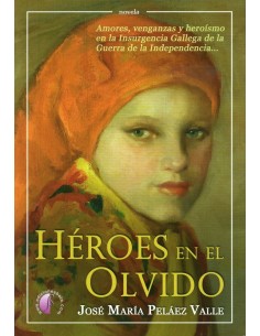 Heroes en el olvido