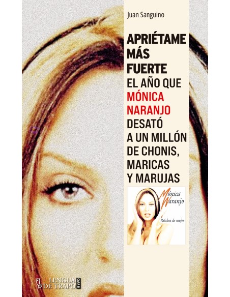 Aprietame mas fuerte