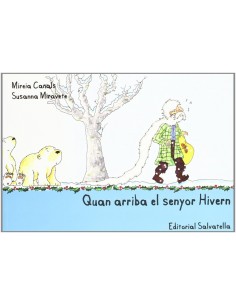 Quan arriba el senyor hivern