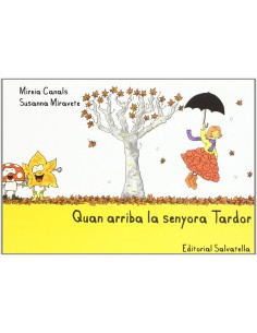 Quan arriba el senyor tardor