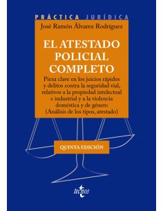 El atestado policial completo