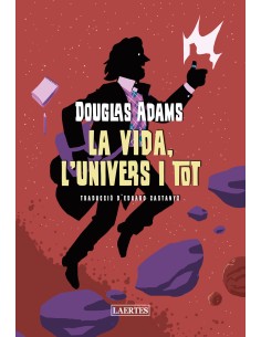La vida l Univers i tot