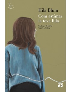 Com estimar la teva filla