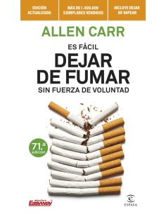 Es facil dejar de fumar sin fuerza de voluntad