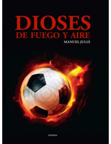 Dioses de fuego y aire