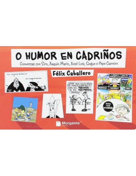 O HUMOR EN CADRINOS