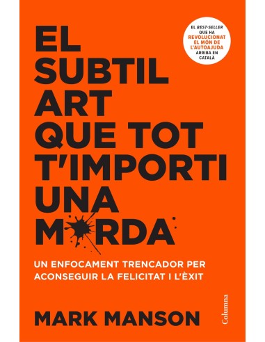 El subtil art que tot t importi una merda