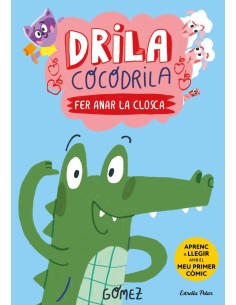 Drila Cocodrila 1 Fer anar la closca
