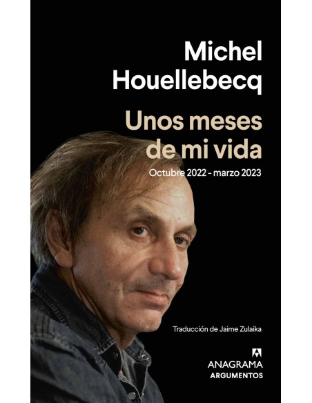 Unos meses de mi vida