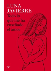 Todo lo que me ha ensenado el amor
