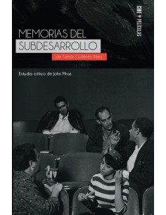 Memorias del subdesarrollo de Tomas Gutierrez Alea