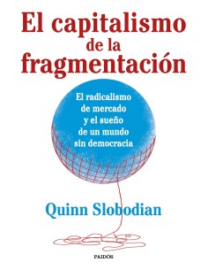El capitalismo de la fragmentacion