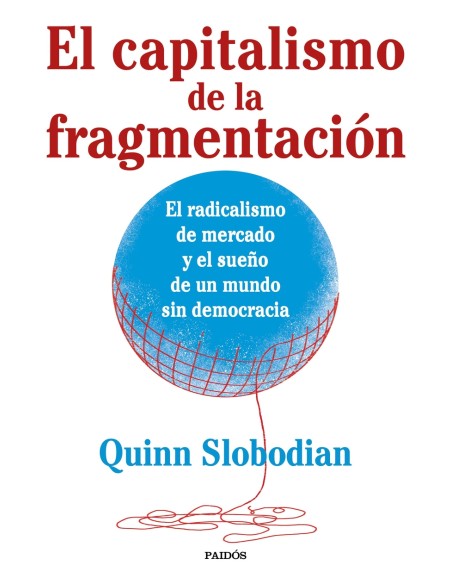 El capitalismo de la fragmentacion
