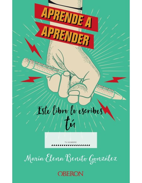 Aprende a aprender este libro lo escribes tu