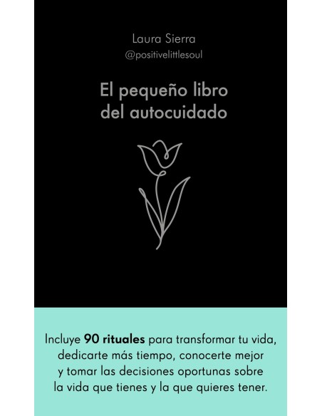 El pequeno libro del autocuidado