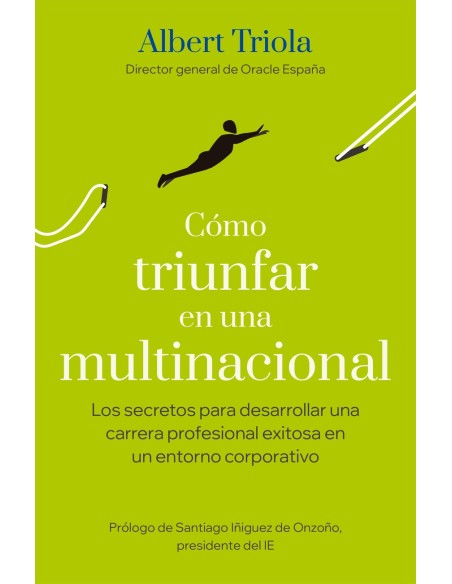 Como triunfar en una multinacional