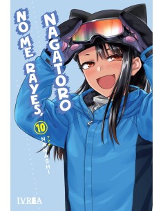 NO ME RAYES NAGATORO 10