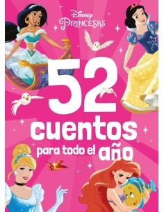 Princesas 52 cuentos para todo el ano