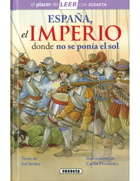 Espana el imperio donde no se ponia el sol