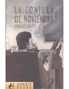 LA CONJURA DE NOVIEMBRE