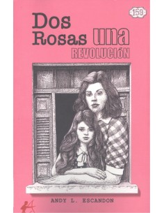 Dos rosas una revolucion