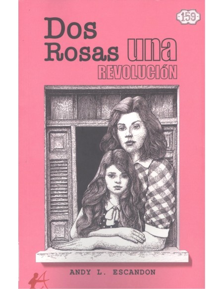 Dos rosas una revolucion