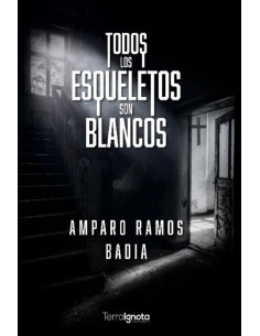 Todos los esqueletos son blancos