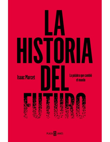 Historia del futuro