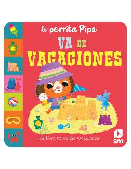 La perrita Pipa se va de vacaciones