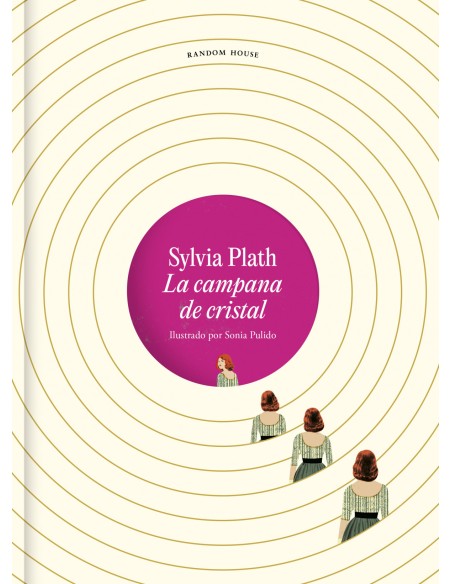 La campana de cristal Edicion ilustrada