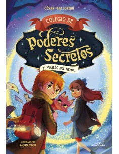 Colegio de poderes secretos 3 El viajero del tiempo